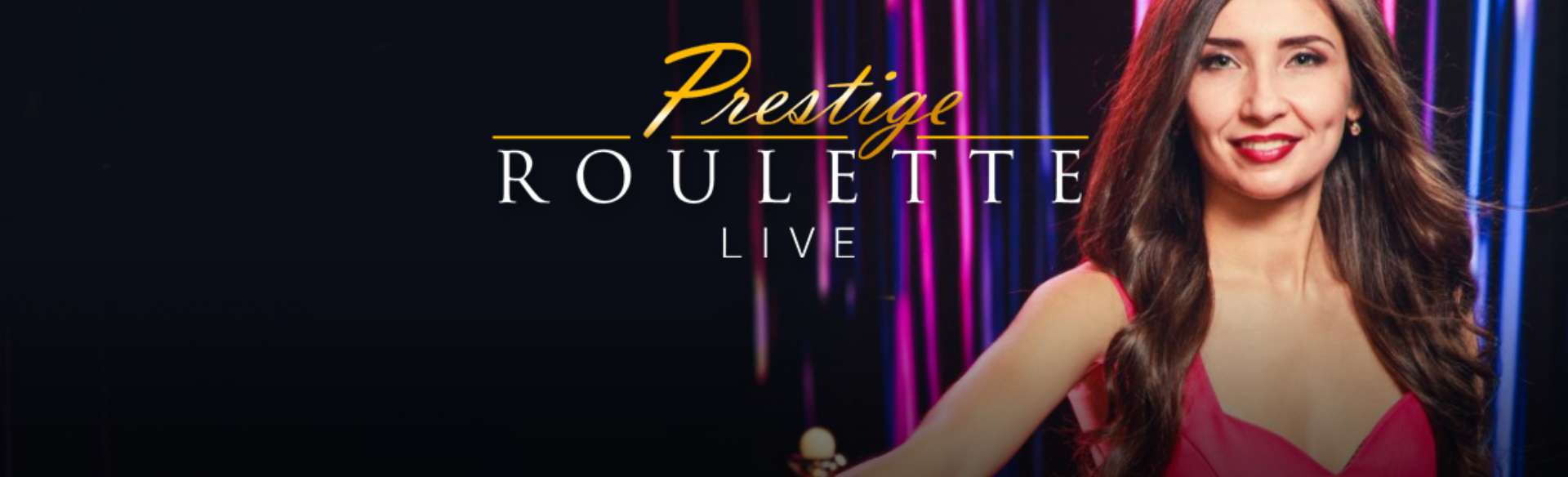 Prestige Roulette Live