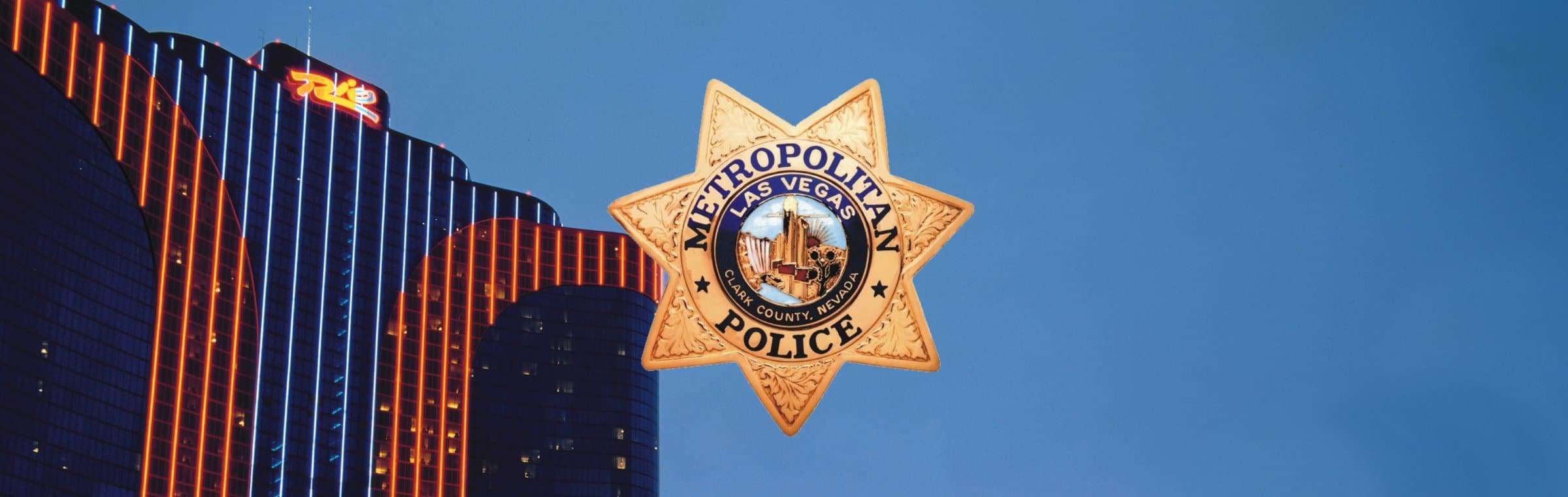 Rio All-Suite Hotel and Casino Las Vegas Police Department LVPD LVMPD