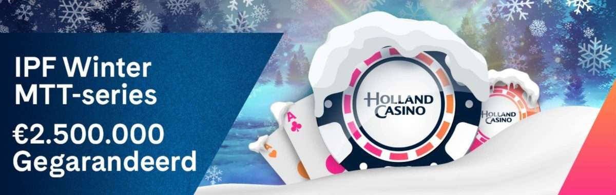 IPF Winter MTT-series Holland Casino Online iPoker