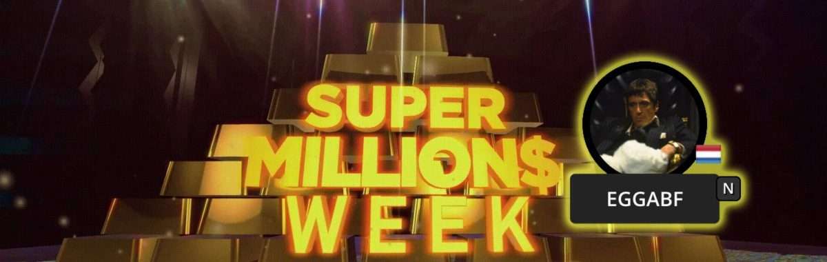 Super MILLION$ Week EGGABF GGPoker