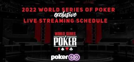 PokerGO streaming WSOP 2022 uitzendschema wsop 2022