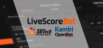 LiveScore bet Kambi OpenBet SBTech
