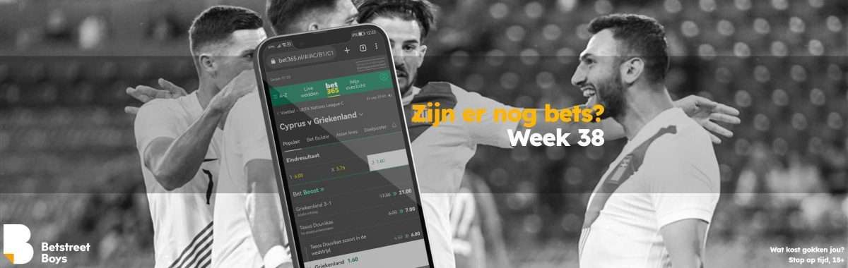 Zijn er nog bets - week 38