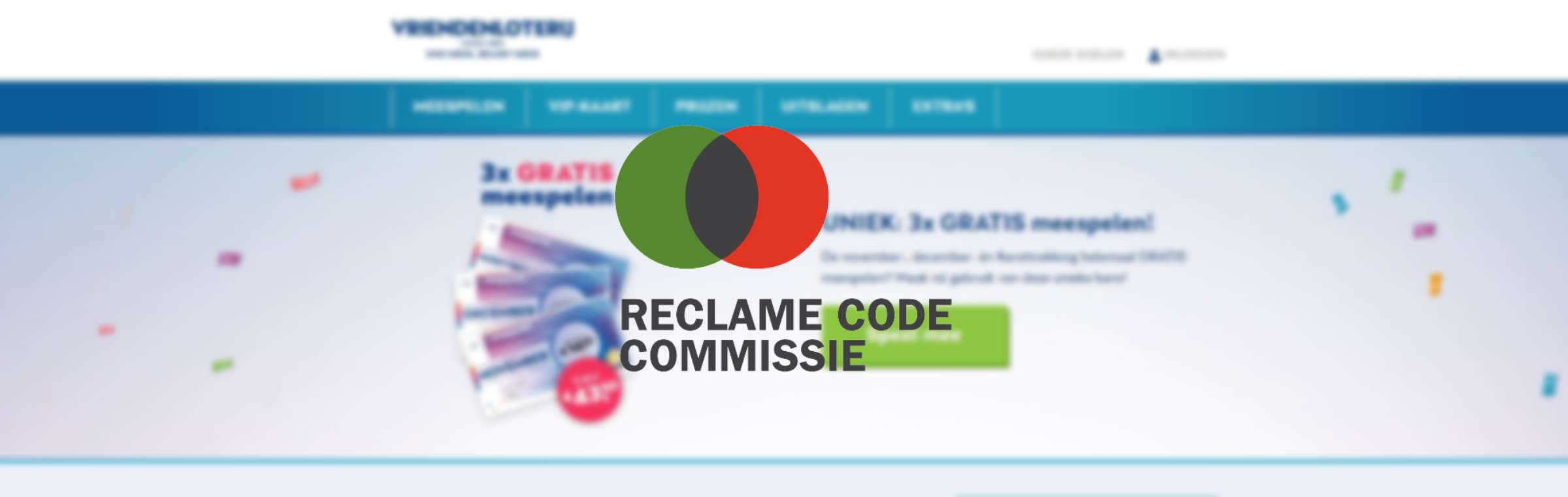Reclame Code Commissie Vriendenloterij