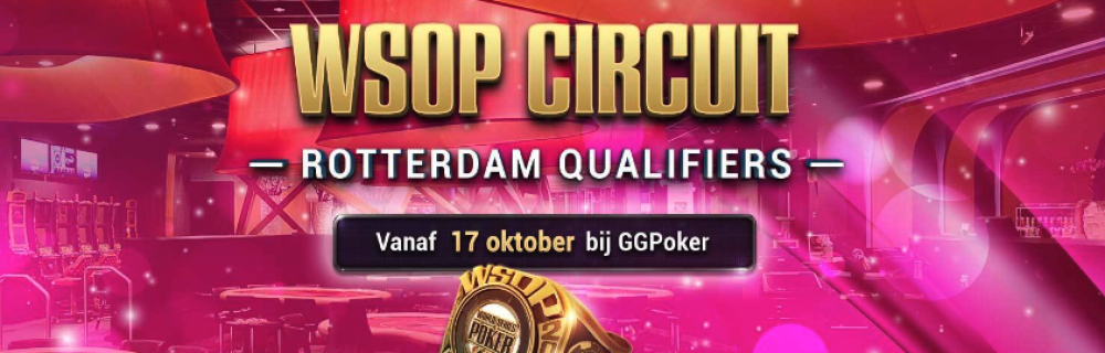 WSOP Circuit Rotterdam satellites