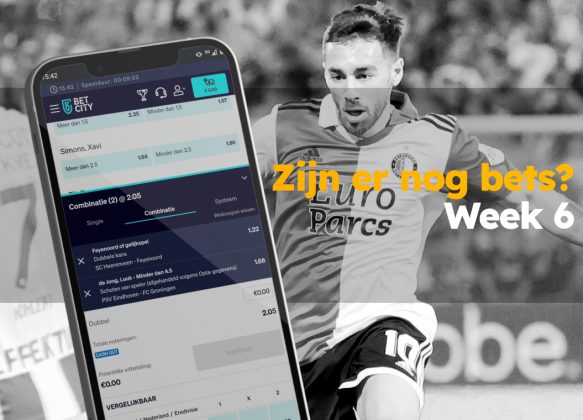 Zijn er nog bets week 6