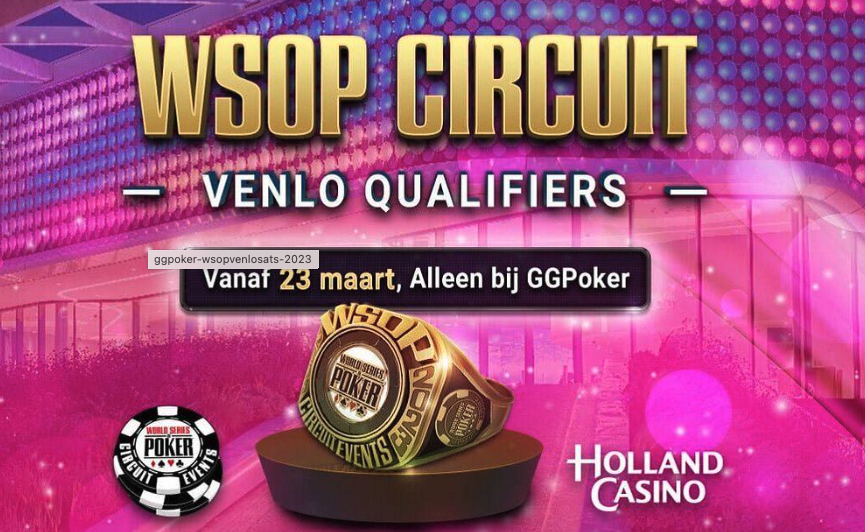 WSOP Circuit Venlo Qualifiers