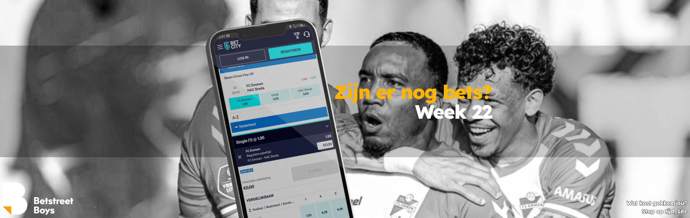 Zijn er nog bets week 22