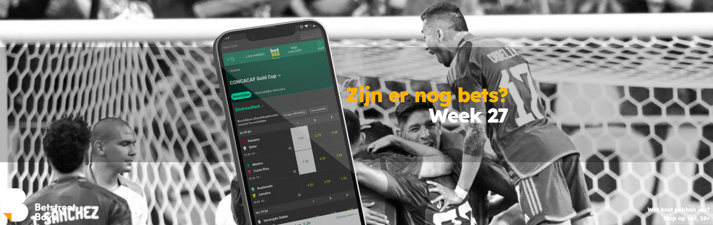 week 27 zijn er nog bets
