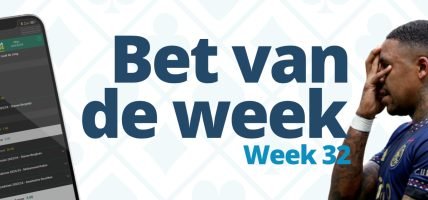 Bet van de Week 32