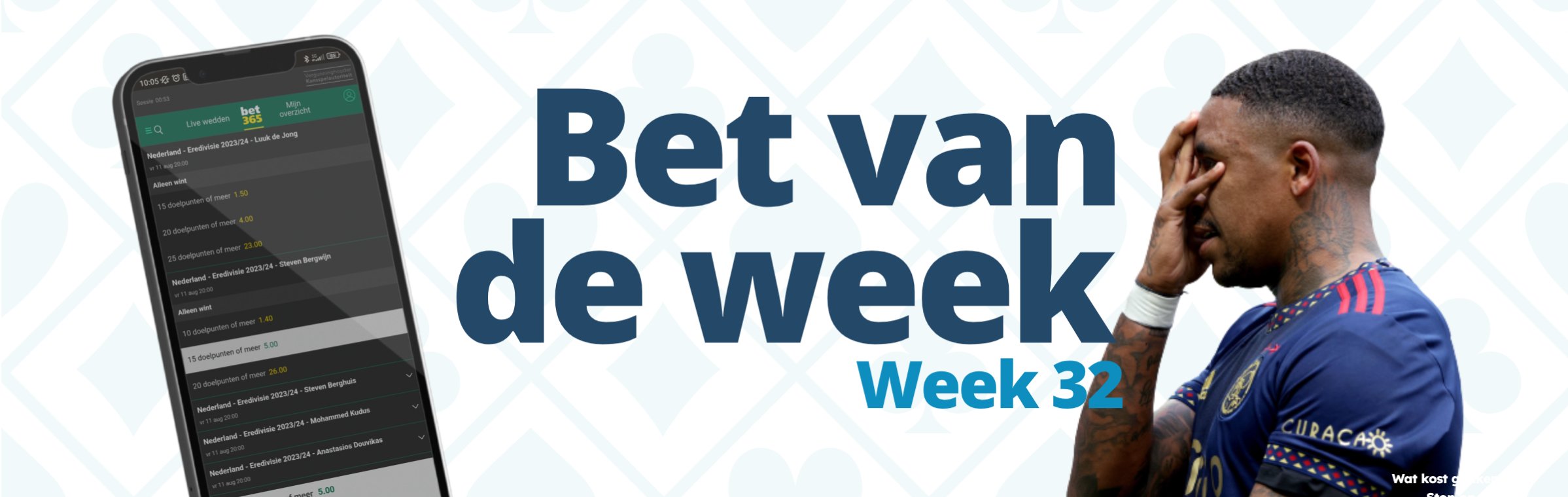 Bet van de Week 32