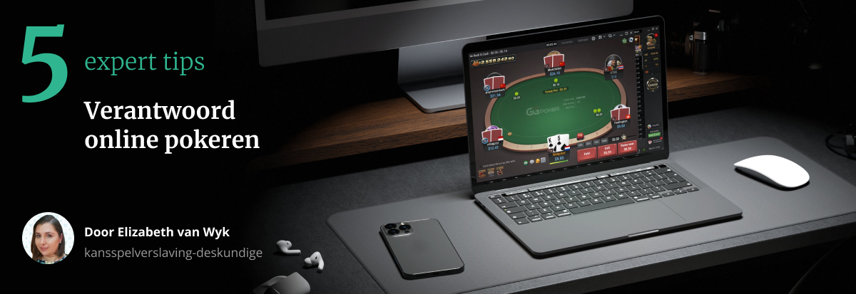 5 tips verantwoord spelen poker pokeren Elizabeth van Wyk