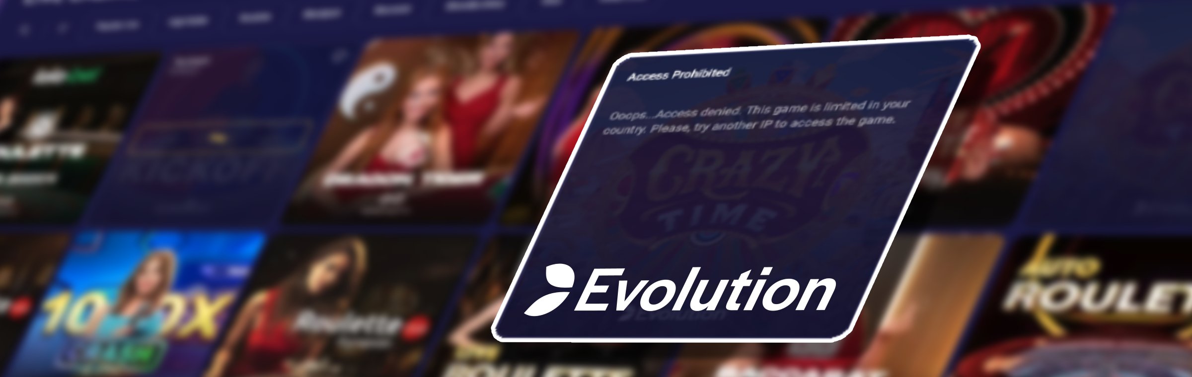 Evolution access prohibited illegaal online casino