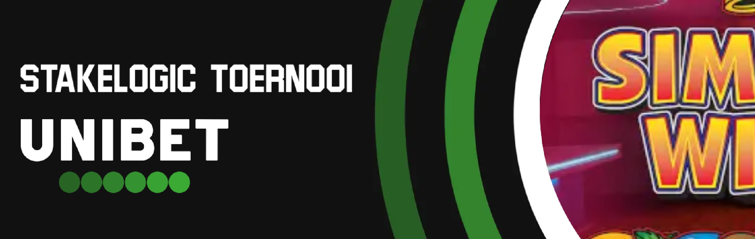 Unibet Stakelogic toernooi