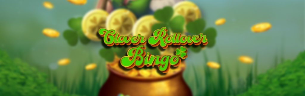 Clover Rollover BIngo