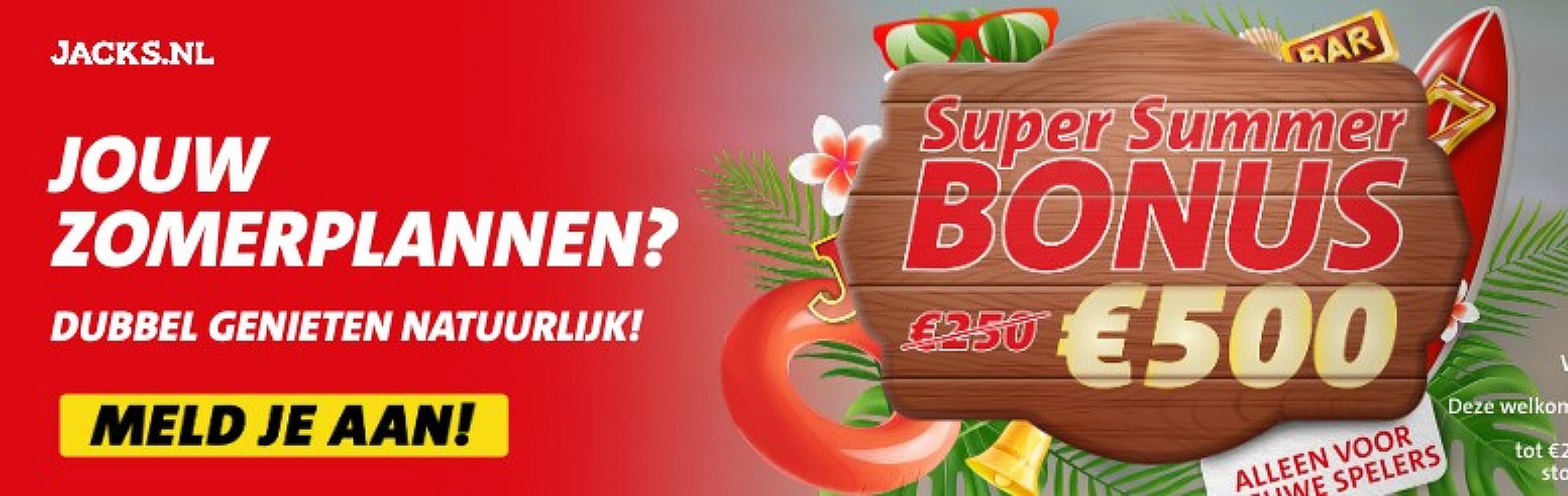 Jacks.nl Super Summer Bonus