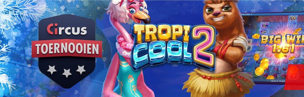 Circus Tropicool 2-toernooi